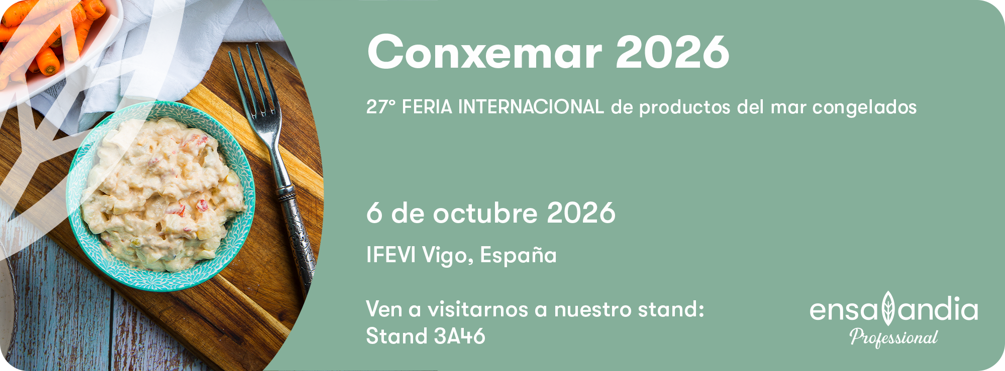 Ensalandia estará presente en Conxemar 2026